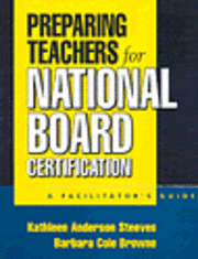 bokomslag Preparing Teachers for National Board Certification
