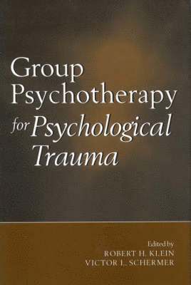 Group Psychotherapy for Psychological Trauma 1