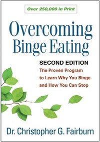 bokomslag Overcoming Binge Eating, Second Edition