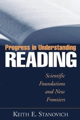 Progress in Understanding Reading 1