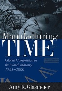 bokomslag Manufacturing Time