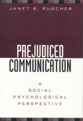 Prejudiced Communication 1
