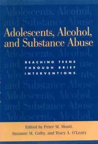 bokomslag Adolescents, Alcohol, and Substance Abuse