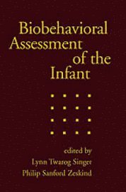 bokomslag Biobehavioral Assessment of the Infant