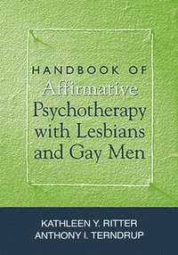 bokomslag Handbook of Affirmative Psychotherapy with Lesbians and Gay Men