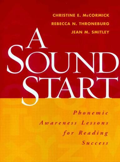 Christine E. McCormick, Rebecca N. Throneburg, Jean M. Smitley - Sound Start, Häftad