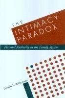 Donald S. Williamson, United States) Williamson, Donald S. (Leadership Institute of Seattle, Donald S Williamson - Intimacy Paradox, Häftad