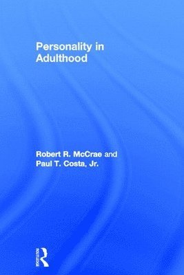 Personality in Adulthood, Second Edition 1