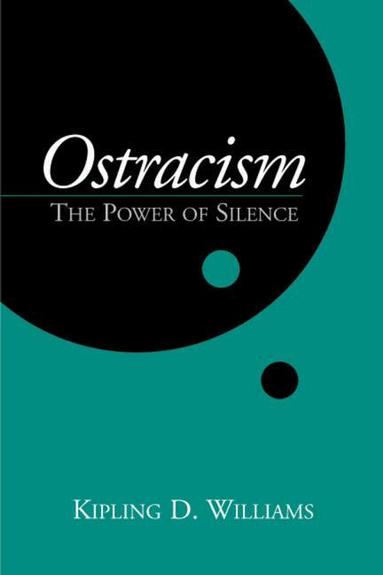 Kipling D. Williams - Ostracism, Häftad