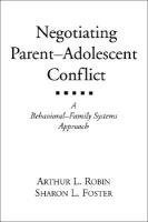 Negotiating Parent-Adolescent Conflict 1