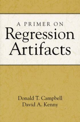 Donald T. Campbell, David A. Kenny - Primer on Regression Artifacts, Häftad