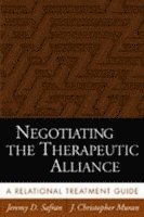 bokomslag Negotiating the Therapeutic Alliance
