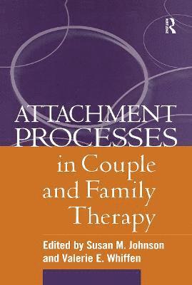 bokomslag Attachment Processes in Couple and Family Therapy