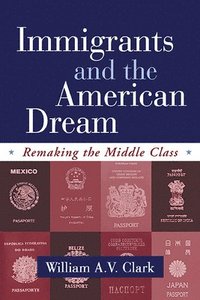 bokomslag Immigrants and the American Dream