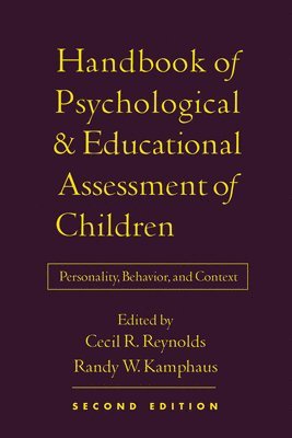 Handbook of Psychological and Educational Assessment of Children 1