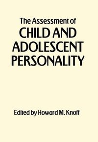 bokomslag The Assessment of Child and Adolescent Personality