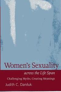bokomslag Women's Sexuality across the Life Span