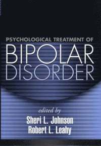 bokomslag Psychological Treatment of Bipolar Disorder