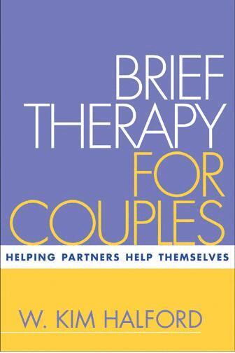 W. Kim Halford - Brief Therapy for Couples, Häftad