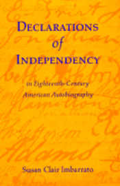 bokomslag Declarations of Independency
