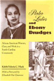 bokomslag Parlor Ladies & Ebony Drudges