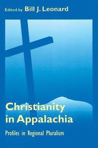 bokomslag Christianity In Appalachia