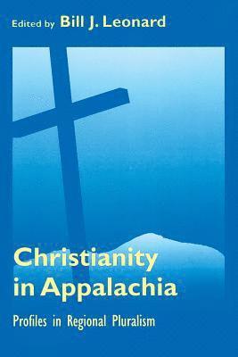 bokomslag Christianity In Appalachia