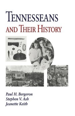Tennesseans & Their History 1