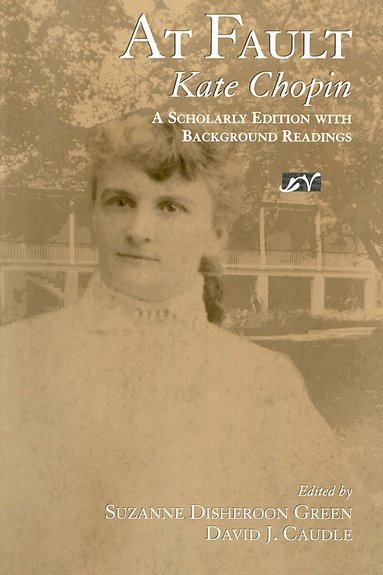 Kate Chopin - At Fault, Häftad