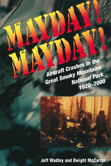 bokomslag Mayday! Mayday!