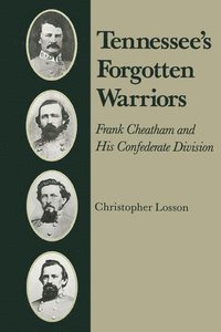 bokomslag Tennessee's Forgotten Warriors