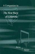 bokomslag Companion To The New Harp Of Columbia