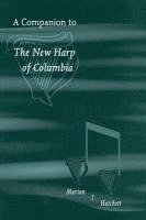 Marion J. Hatchett - Companion to the New Harp of Columbia, Inbunden
