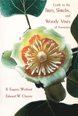 Guide To The Trees Shrubs & Woody Vines 1