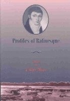 bokomslag Profiles Of Rafinesque