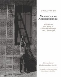 bokomslag Invitation to Vernacular Architecture