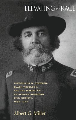 Albert G. Miller, Albert G Miller - Elevating the Race, Häftad