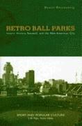 Retro Ball Parks 1