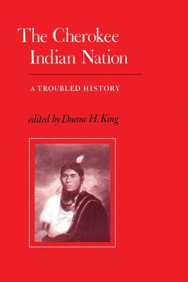 Duane King, Duane H. King, Duane H King - Cherokee Indian Nation, Häftad