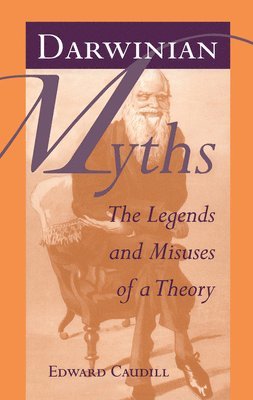 Darwinian Myths 1