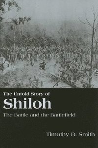 bokomslag Untold Story of Shiloh