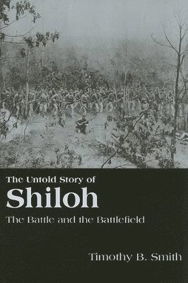 bokomslag Untold Story of Shiloh