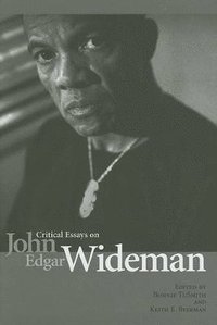 bokomslag Critical Essays on John Edgar Wideman