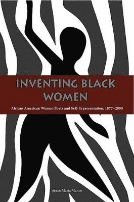 Inventing Black Women 1