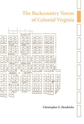 bokomslag Backcountry Towns of Colonial Virginia