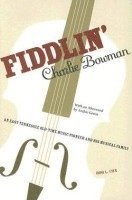 bokomslag Fiddlin' Charlie Bowman