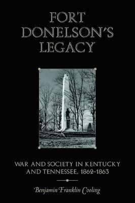 Fort Donelson's Legacy 1