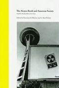 bokomslag The Atomic Bomb and American Society