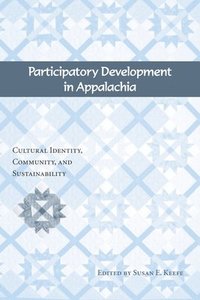 bokomslag Participatory Development in Appalachia