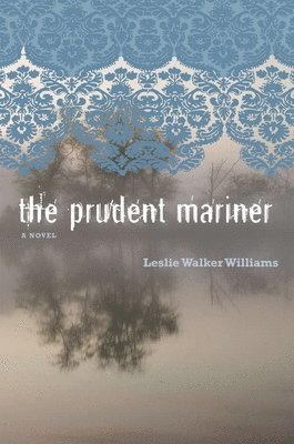 Leslie Walker Williams - Prudent Mariner, Häftad